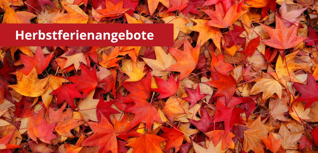 Herbstferienangebote